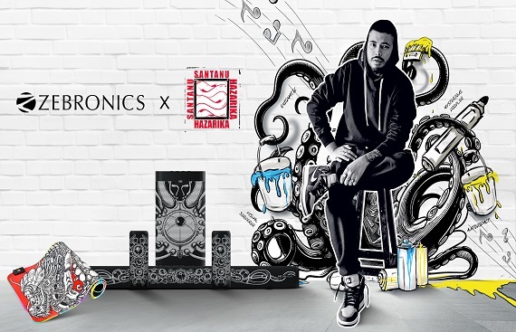 Zebronics Collaborates with Internationally Acclaimed Artist Santanu Hazarika